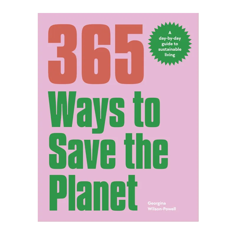 365 Ways to Save the Planet