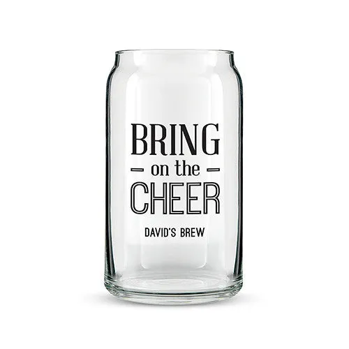 Can Shaped Glass Personalized - Bring on the Cheer Printing Black
