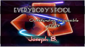 Everybody's Fooled by Joseph B - INSTANT DOWNLOAD