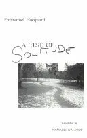 Hocquard, Emmanuel: A Test of Solitude