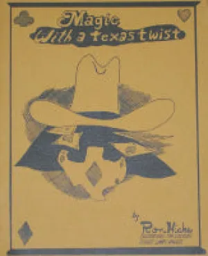 Magic with a Texas Twist by Ron Hicks - Book